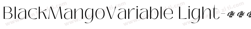 BlackMangoVariable Light字体转换